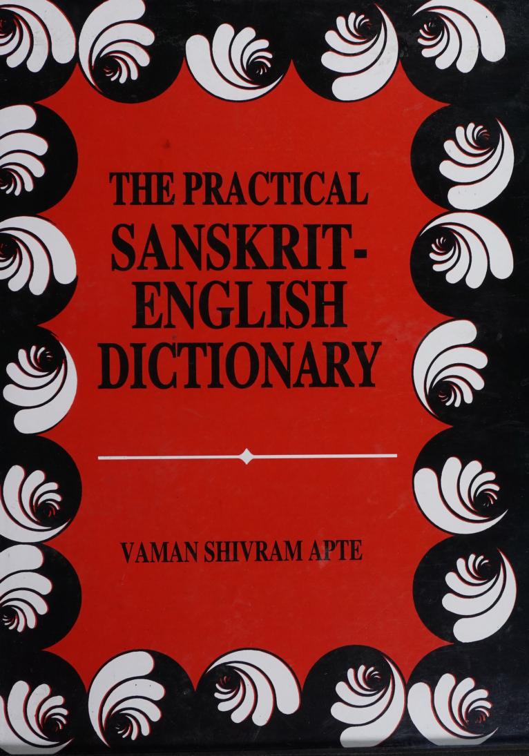 The practical Sanskrit-English dictionary : containing appendices